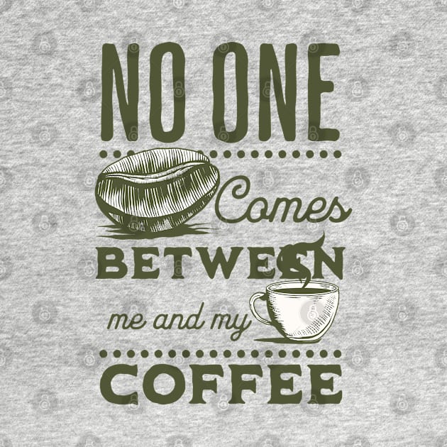 Coffee saying design by Beyond TShirt